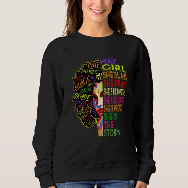 Girls May Girls May Girls She Slays & Pr Sweatshirt (Vorderseite)