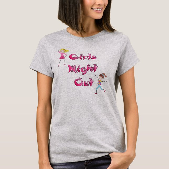 Girl's Night Out Apparel T-Shirt (Vorderseite)