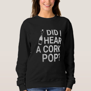 Girls Night Women Trip Funny Zitat habe ich gehört Sweatshirt