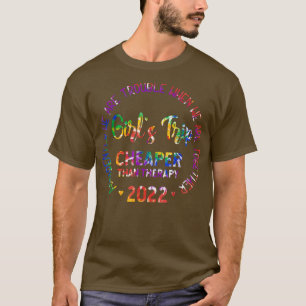 Girls Reisen billiger als eine Therapie Krawatte-D T-Shirt
