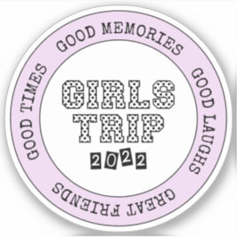 Girls Trip 2022 Girls Weekend Urlaub Abenteuer Aufkleber