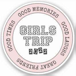 Girls Trip 2022 Girls Weekend Urlaub Abenteuer Aufkleber