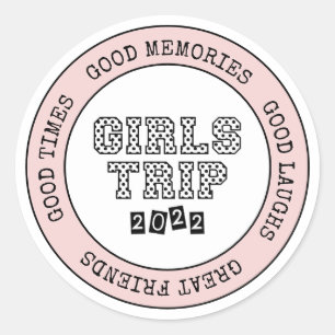 Girls Trip 2022 Girls Weekend Urlaub Abenteuer Runder Aufkleber