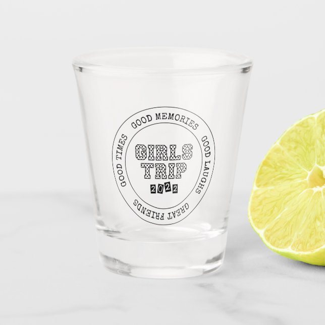 Girls Trip 2022 Girls Weekend Urlaub Abenteuer Schnapsglas (Vorderseite)