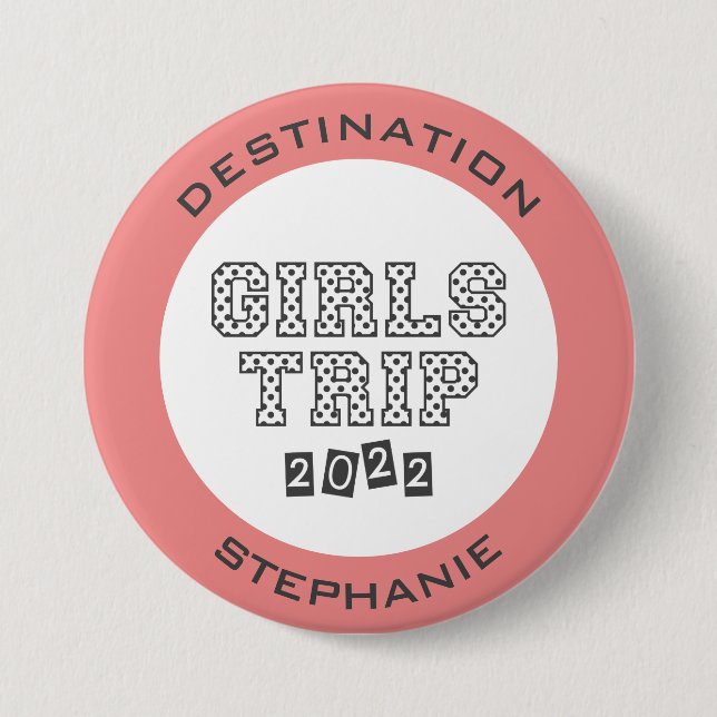 Girls Trip 2022 Girls Weekend Vacation Custom Button (Vorderseite)