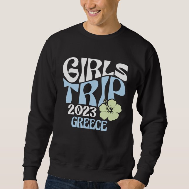 Girls Trip 2023 Greece Beach Destination Retro Gro Sweatshirt (Vorderseite)