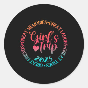 Girls Trip 2025 Große Freunde lacht Erinnerungen Z Runder Aufkleber