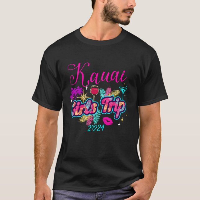 Girls Trip Hawaii 2024 Kauai Womens Vacation Birth T-Shirt (Vorderseite)