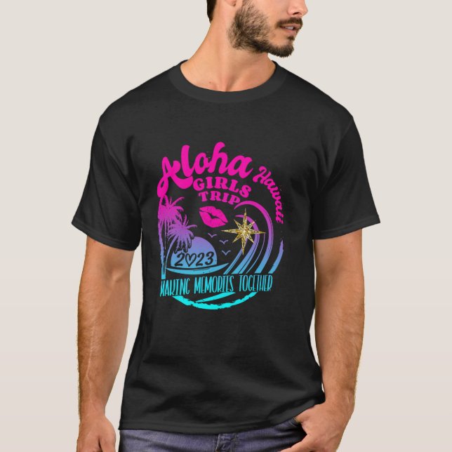 Girls Trip Hawaii Aloha 2023 Frauen Urlaub Geburts T-Shirt (Vorderseite)