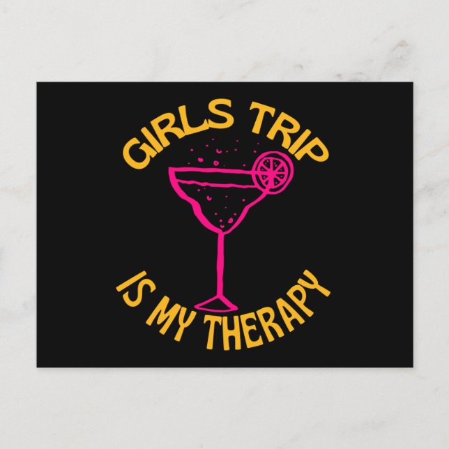 Girls Trip ist meine Therapie Postkarte (Vorderseite)