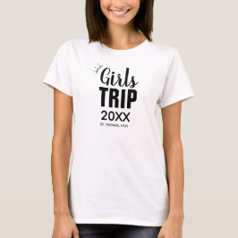 Girls Trip mit Kronen, Jahr und Namen T-Shirt