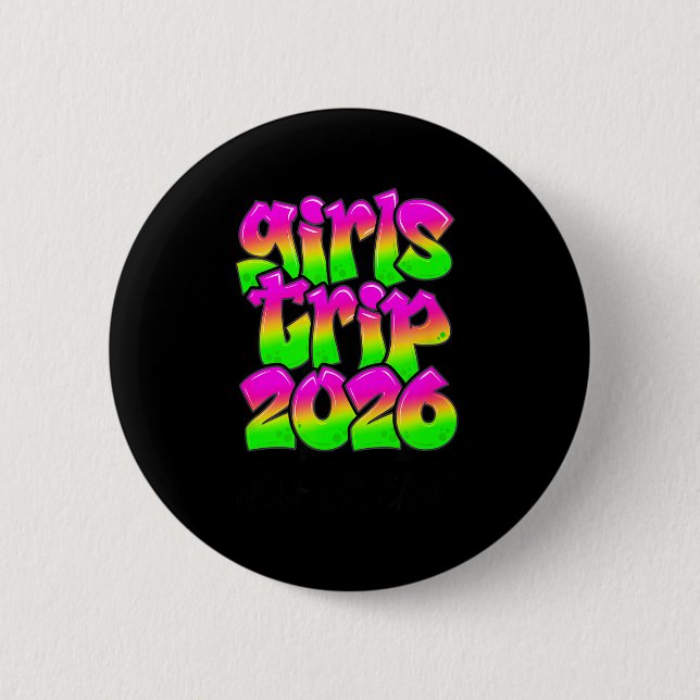 Girls Trip New Orleans Louisiana 2026 Graffiti Gre Button (Vorderseite)