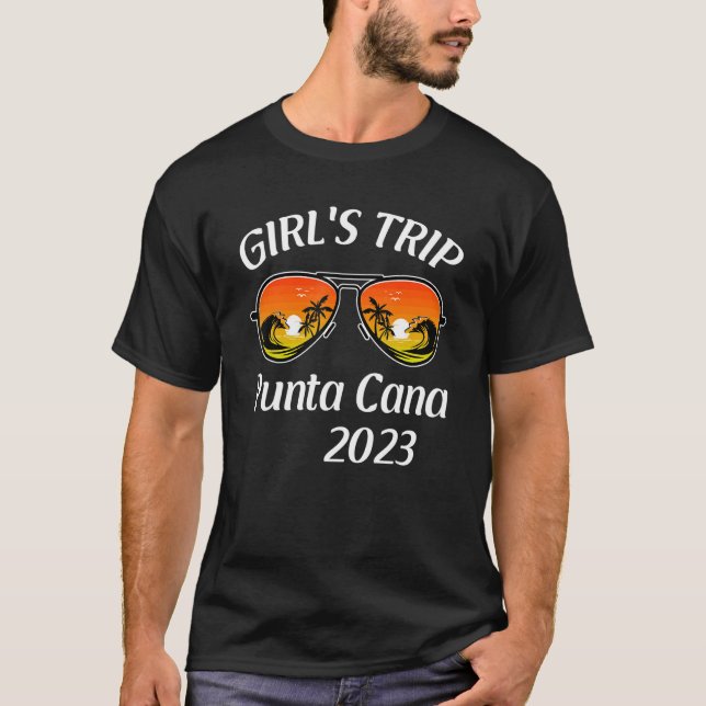 Girls Trip Punta Cana 2023 Sonnenbrille Sommerferi T-Shirt (Vorderseite)