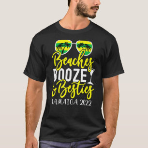 Girls Trip Weekend Jamaica 2022 Strände Booze & Be T-Shirt