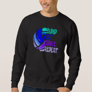 Girls Volleyball Bump Set Spike Wiederholung Blau  Sweatshirt