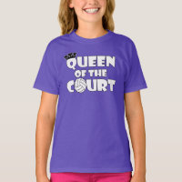 Girls Volleyball Queen of the Court Funny T-shirt