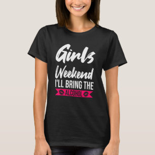 Girls Weekend bringe ich den Alkohol Sommerurlaub T-Shirt