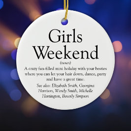 Girls Weekend Definition Personalisiert Keramik Ornament