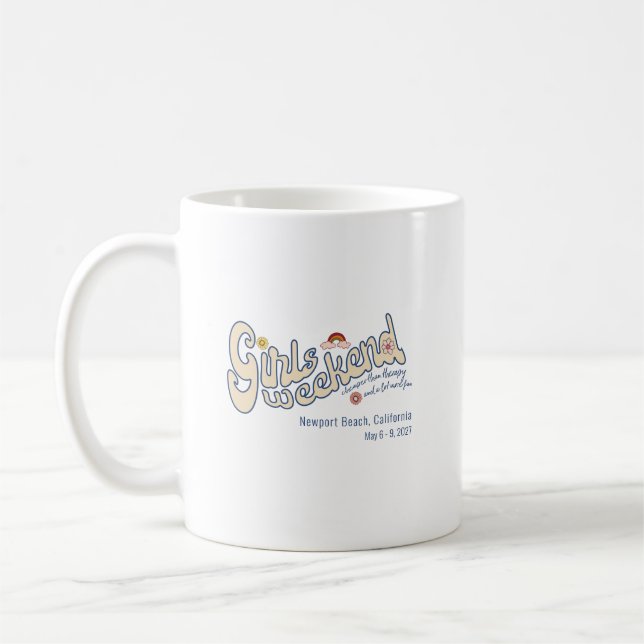 Girls Weekend ist billiger als Therapien Kaffeetasse (Links)