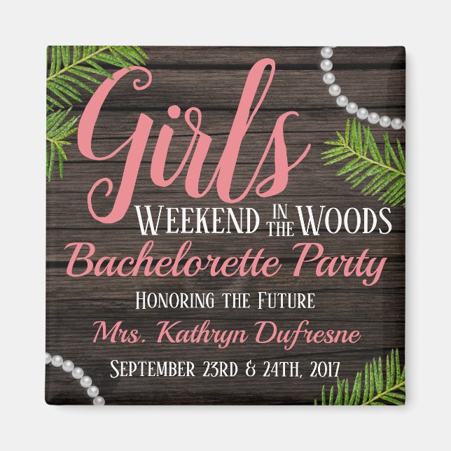 Girls Woodsy Junggeselinnen-Abschied Magnet (Vorne)