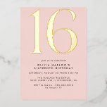 Girly Blush Pink & Gold | Glam Sweet 16th Birthday Folieneinladung<br><div class="desc">Modern 16th birthday invitations with a large heading "16" in real metallic foil on a pretty light pink background. (Background colors can be changed by using the design tool. You can also change the type of metallic foil.)</div>