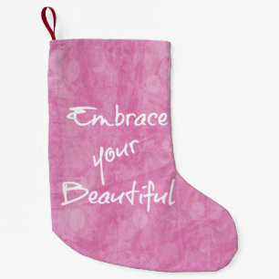 Girly Embraise Ihr schönes Zitat Pink Kleiner Weihnachtsstrumpf