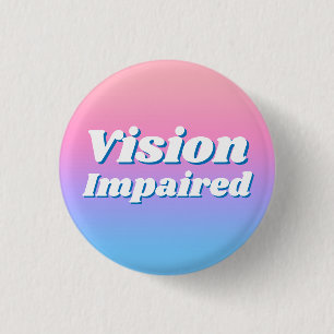 Girly Gradient Pink Blue Vision beeinträchtigt Button