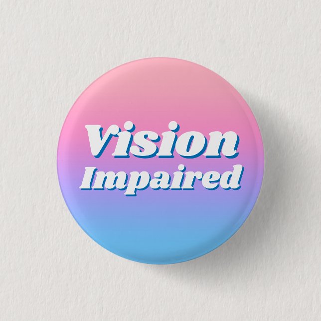 Girly Gradient Pink Blue Vision beeinträchtigt Button (Vorderseite)