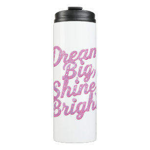 Girly Pink Glitz Motivationszitat Thermosbecher