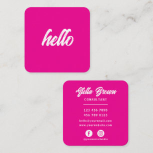 Girly Pink Hello Chic Fett Text Quadratische Visitenkarte