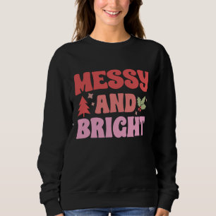 Girly Pink Messy und helle Frauen Weihnachten Sweatshirt