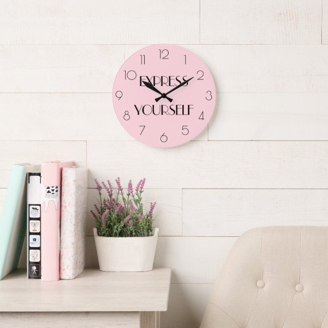 Girly Pink Modern Zitat AUSDRÜCKEN Große Wanduhr (Lesesaal)