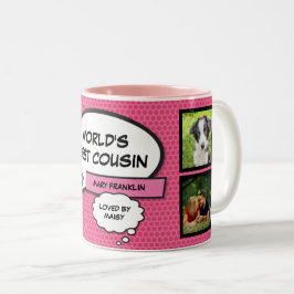 Girly Pink Spaß Cooler Cousin Foto Collage Comic Zweifarbige Tasse