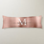 Girly Rose Gold Brushed Metal Monogram Script Name Seitenschläferkissen<br><div class="desc">Girl Rose Gold Brushed Metal Monogram Script Name Body Pillow</div>