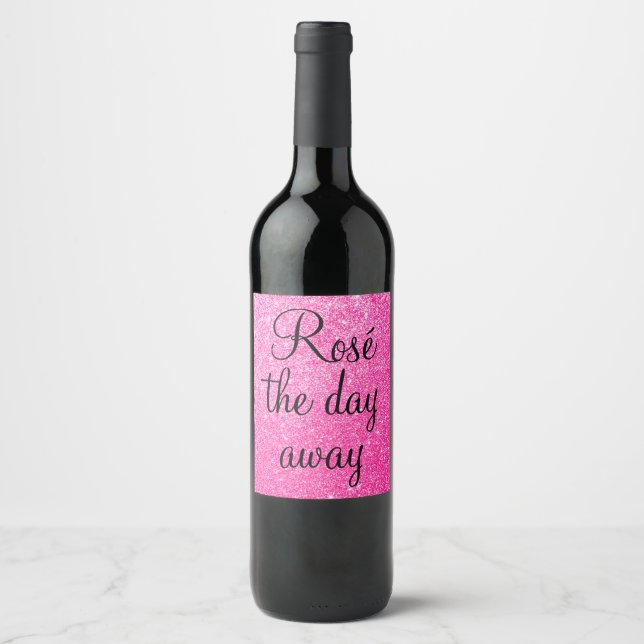 Girly Rosé The Day Away Hot Pink Glitzer Sparkone Weinetikett (Vorderseite)