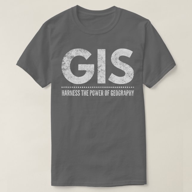 GIS nutzt den Power der Geografie T-Shirt (Design vorne)