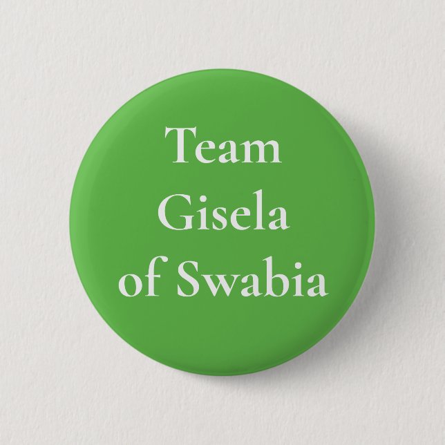 Gisela von Swabia Heilige Römische Kaiserin Button (Vorderseite)