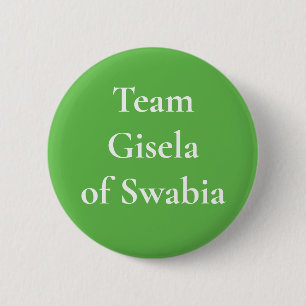 Gisela von Swabia Heilige Römische Kaiserin Button