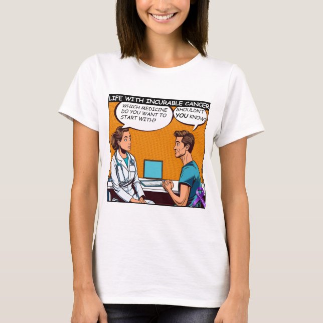 GIST Unheilbarer Krebs hat kein Heilmittel T-Shirt (Vorderseite)