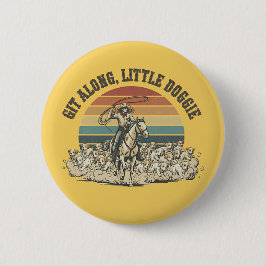 Git Along Little Doggie Button