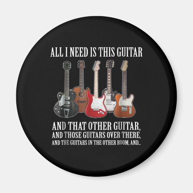 Gitarre | Alles, was ich brauche, ist diese Gitarr Magnet (Vorne)