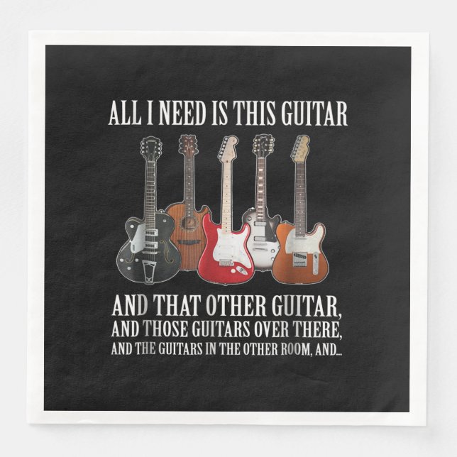 Gitarre | Alles, was ich brauche, ist diese Gitarr Serviette (Vorderseite)