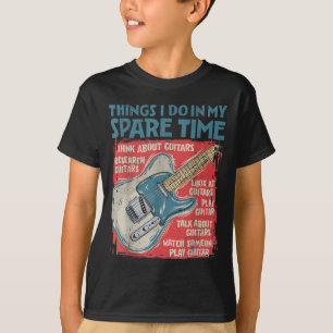 Gitarre Dinge, die ich in meiner Freizeit mache Lu T-Shirt