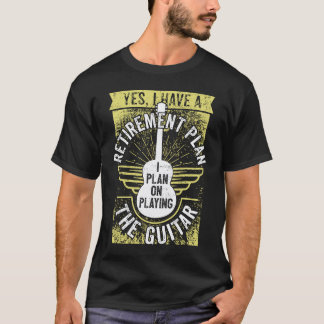 Gitarre im Ruhestand Rentner Gitarre Ruhestand Git T-Shirt