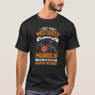 Gitarre Kreative Entscheidungen Akustikgitarre Git T-Shirt