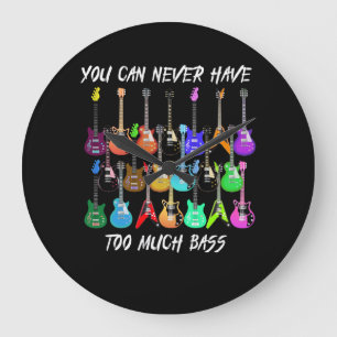 Gitarre Lover  Man kann nie viel Bass haben Große Wanduhr