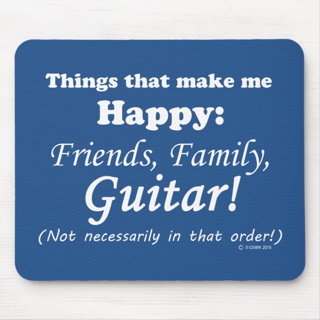 Gitarre macht mich glücklich mousepad (Vorne)