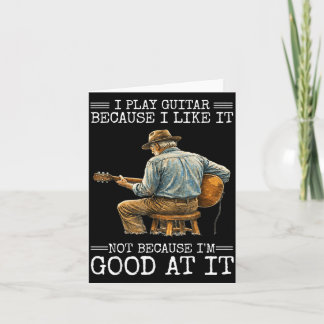 Gitarre spielen, weil man es mag, nicht weil man g karte