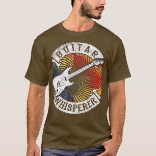 Gitarre Whisperer Electric Pick Rock Musik Geschen T-Shirt