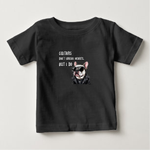 Gitarren brechen nicht die Herzen, aber ich tue es Baby T-shirt